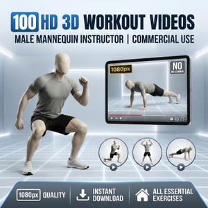 May include: An image promoting 100 HD 3D workout videos. A mannequin demonstrates exercises, with a tablet displaying a workout video. The text includes "Male Mannequin Instructor | Commercial Use", "1080px Quality", "Instant Download", and "All Essential Exercises".