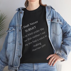 Widerstand, widerstehen Shirt, widerstehen Tshirt, Pearl Hart, feministisches Shirt, feministisches Zitat, feministisches T-Shirt, Frauenrechte-T-Shirt, Frauenrechte-T-Stück