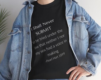 Widerstand, widerstehen Shirt, widerstehen Tshirt, Pearl Hart, feministisches Shirt, feministisches Zitat, feministisches T-Shirt, Frauenrechte-T-Shirt, Frauenrechte-T-Stück