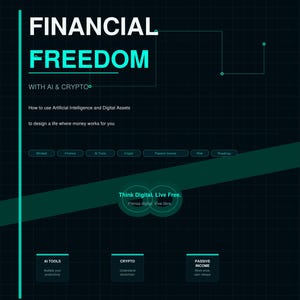 Puede incluir: Un documento digital de tema oscuro titulado Financial Freedom with AI & Crypto, con un fondo de cuadrícula, texto cian y secciones para AI Tools, Crypto y Passive Income. Incluye el texto Think Digital, Live Free y Oscar Odin.