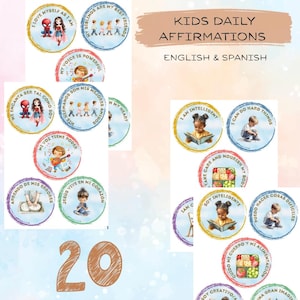 May include: A collection of colorful circular affirmations for kids, featuring illustrations and positive messages in English and Spanish. The image includes the text "KIDS DAILY AFFIRMATIONS" and "AFFIRMATIONS INCLUDED IN EACH LANGUAGE".