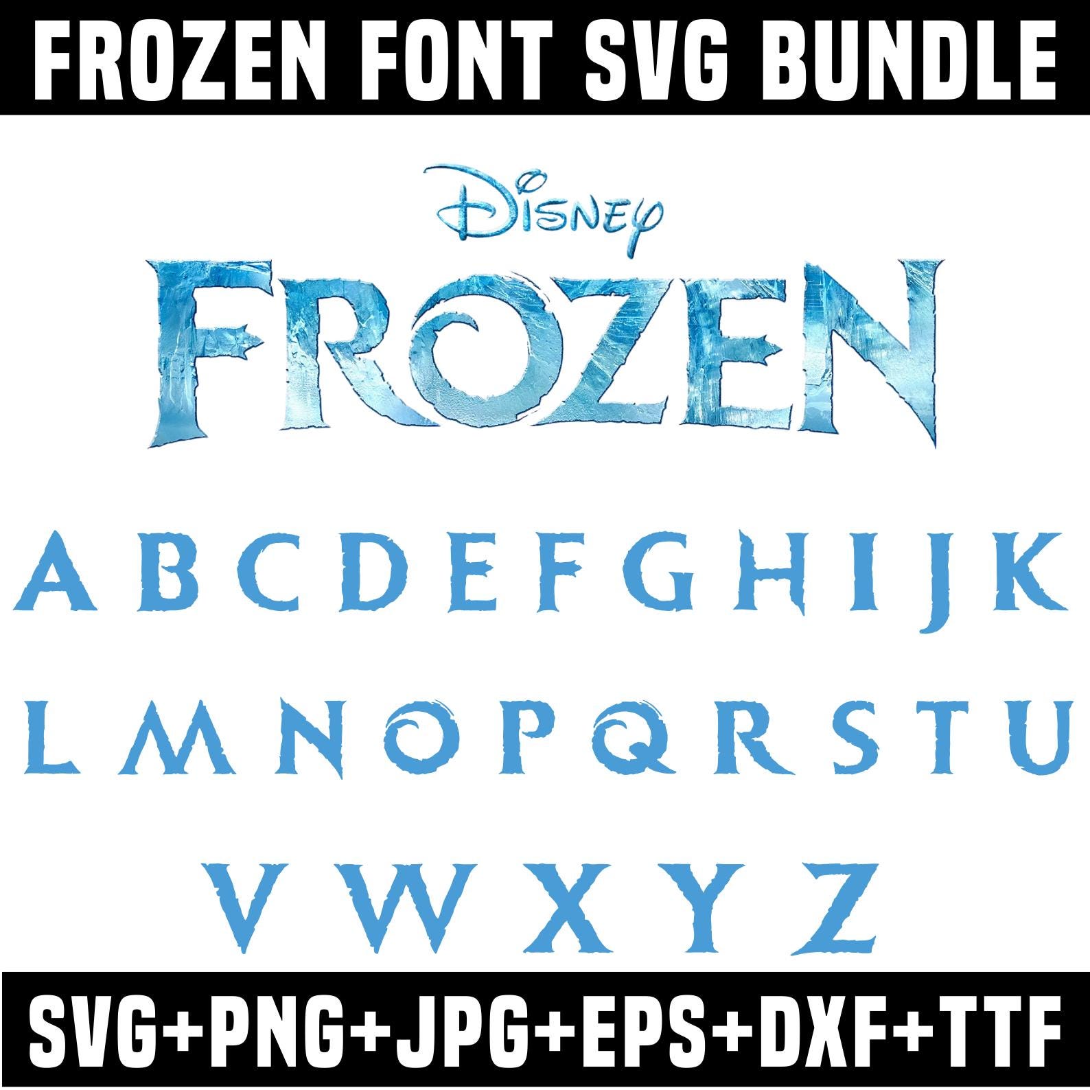 Frozen Font Svg Bundle, Froze Font Png, Froze Font Svg, Font Eps, Froze ...