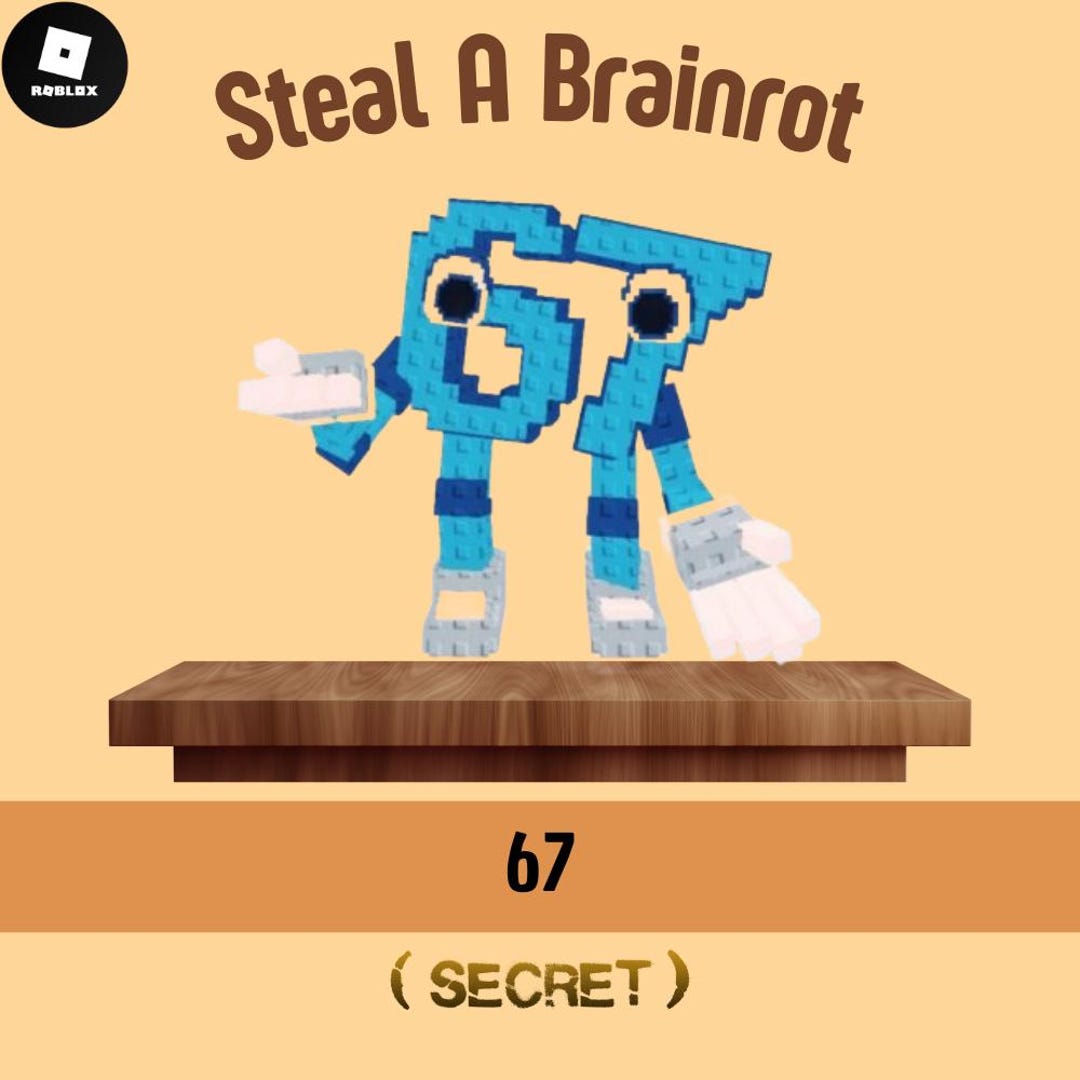 67 Robox 67 ( Secret ) - Roblox Steal A Brainrot - Roblox Play - Roblox Gaming ...