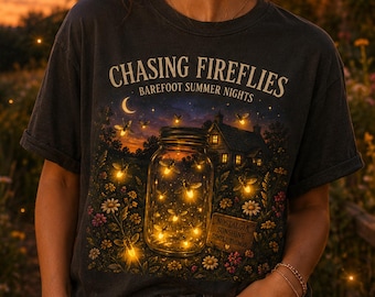 Chasing Fireflies Barefoot Summer Nights Shirt, Cottagecore Wildflower Tee