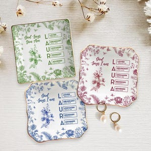 Personalized Name Jewelry Dish With Your Own Quote, Custom Scripture Gift for Women, God Says I Am Toile De Jouy, Religious Gift