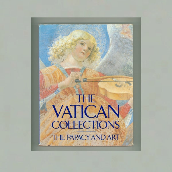 The Vatican Collections, the Papacy and Art, with Official Message from Pope John Paul II Vintage Book Vatican Museums & Metropolitan Museum