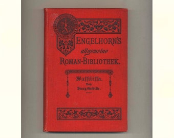 Wassilissa  (Les Koumaissine) by Henry Greville. German Translation. 1884 Engelhorn's Roman Bibliothek