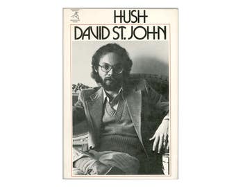 Hush: Gedichte von David St. John, 1. Taschenbuchauflage, 1976 Buch