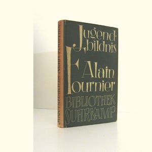 Alain-Fournier Letters in German Translation. 1954 Book Issued by Bibliothek Suhrkamp