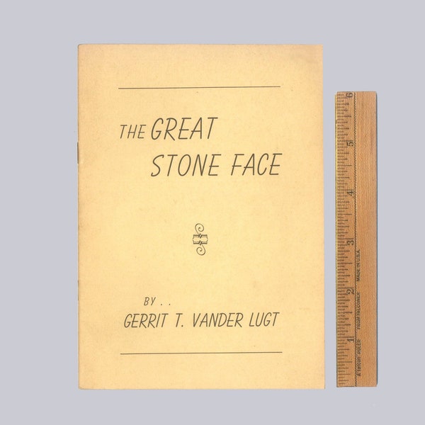 Great Stone Face, Central College at Pella, Iowa Gerrit T Vander Lugt 1948 Commencement Address Vintage Pamphlet small booklet