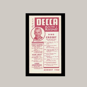 Peut inclure: Une publicité rouge et blanche pour les disques Decca All-Star mettant en vedette Bing Crosby, Tony Martin, Glen Gray et Louis Armstrong. La publicité date d'août 1940.