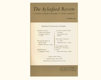 Aylesford Review, Summer 1965, English Carmelite Periodical, Restoration of the Priory, T S Eliot, Mission at Merthyr Tydfil Vintage Book
