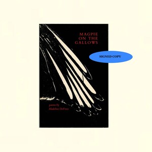 Skata på galgen, dikter av Madeline DeFrees (syster Mary Gilbert): Signerad första pocketutgåva