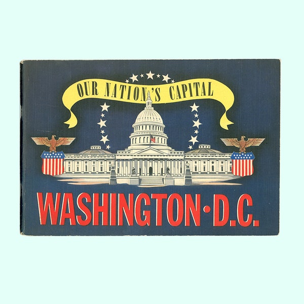 1942 Washington D. C. Photographic Souvenir Book Published by B. S. Reynolds Co., Contains black-and-white pictures and a Map