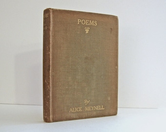 Alice Meynell Poems: 1914 Book with Frontispiece Portrait of Author by John Singer Sargent