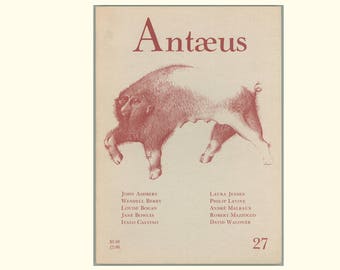 Antæus 27, John Ashbery, Wendell Berry, Jane Bowles, Italo Calvino, Andre Malraux, Louise Bogan, Vintage Literary JournalMuriel Rukeyser