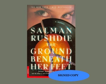 Signed Salman Rushdie Novel: The Ground Beneath Her Feet.  2001 Picador Paperback Book