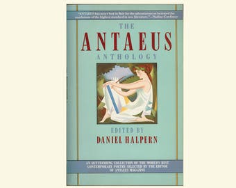 Antaeus, 1989 Anthology of Contemporary Poetry, Edited by Daniel Halpern. Oversize Bantam Trade Paperback