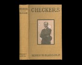 Checkers by Henry M. Blossom , circa 1903 Grosset Dunlap Reprint with Photographs from the Stage Play Starring Thomas Ross, Hardcover Book