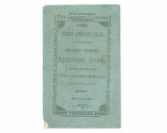 Western Vermont Agricultural Society, 1884 First Annual Fair, Held in New Haven Vermont, Printed Pamphlet with Undertaker's Pictorial Ad