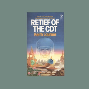 Keith Laumer Sci-Fi Novel: Retief of the CDT. 1978 Pocket Books Reprint