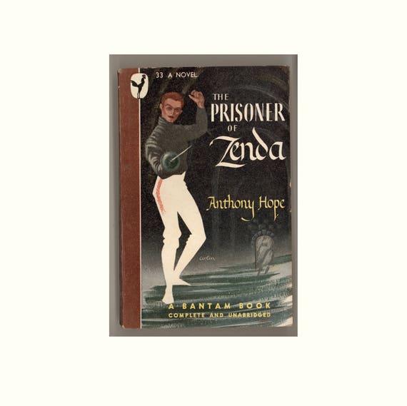 the prisoner of zenda anthony hope the prisoner of zenda anthony hope