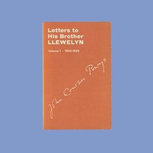 Cartas de John Cowper Powys a su hermano Llewelyn, vol. 1, 1902-1925, correspondencia literaria, Village Press, Londres, 1975, primera edición