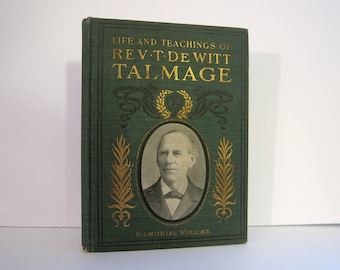 Book Salesman&#39;s Dummy, 1902 Antique Publisher&#39;s Prospectus for a Memorial Biography of Reverend T. De Witt Talmadge  NOT the Full Book