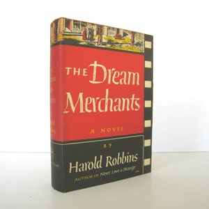 Harold Robbins : The Dream Merchants, a Novel. George Salter Jacket Design, 1949 Book Published by Alfred A. Knopf. 2nd Printing, Pre-Pub.