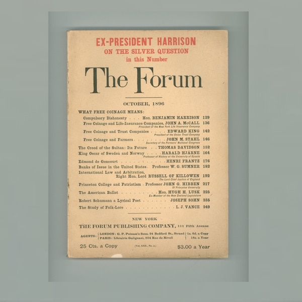 The Forum October 1896 President Harrison on the Silver Question King Oscar of Sweden & Norway Robert Schumann Princeton Antique Periodical
