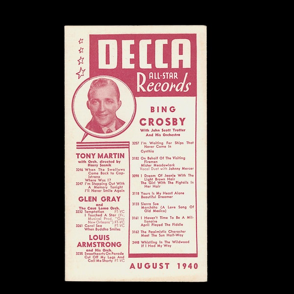 Decca All-Star Records Catalog for August, 1940. Bing Crosby, Sister Rosetta Tharpe, Louis Amstrong. 100s of records listed. Music History