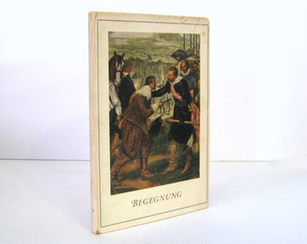 Begegnung, Works of Art depicting Encounters, Meetings, & Greetings by Reinhold Lindemann, 1951 Vintage Book Text in German. Text in Deutsch