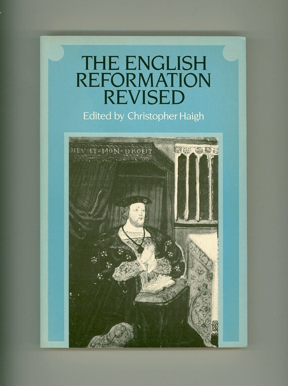 洋書 Tudor Histories of the English Reform English Reformation Revised, Essays Edited by Christopher Haigh
