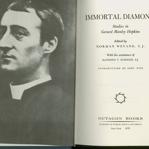 Immortal Diamond, Gerard Manley Hopkins Studies, Edited by Norman Weyand, Octagon Books Reprint from 1979, Clean X-LIBRARY Book Out of Print