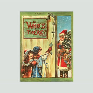 1980s Facsimile of a Victorian Era Christmas Book about Santa Claus, Who&#39;s There? Illustrations by Edith M. Taylor, Vintage Children&#39;s Book