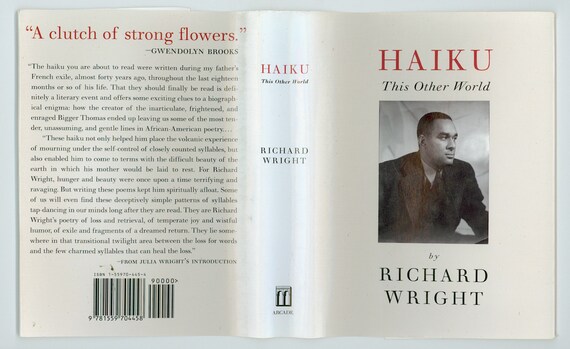 Haiku: This Other World:The Last Poetry of Richard Wright