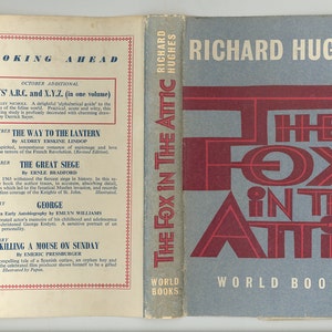 The Fox in the Attic A Novel by Richard Hughes, Reprint Society Hardcover Edition 1962 Vintage Book image 4