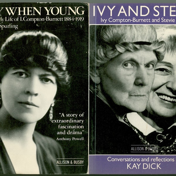 Ivy Compton-Burnett and Stevie Smith, 2 Biographical Books on 2 Eccentric Woman Authors, Ivy When Young, Ivy and Stevie, Vintage Books