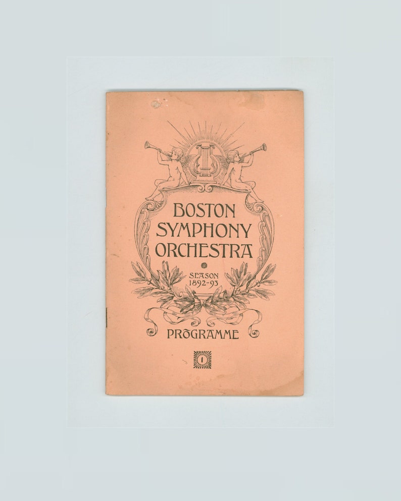 Boston Symphony Orchestra 12th Season 1892-93 Programme First Rehearsal /& Concert Beethoven Wagner Antique Book with Period Advertising