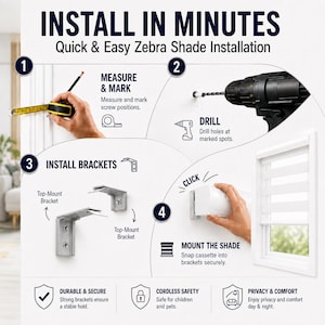Pu&ograve; includere: Un grafico illustrativo intitolato INSTALL IN MINUTES Quick & Easy Zebra Shade Installation. Mostra quattro passaggi: misurare con un metro a nastro, praticare fori, installare staffe di montaggio in metallo e agganciare la cassetta della tenda.