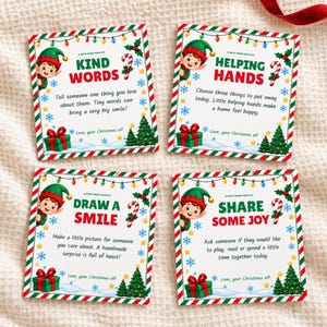May include: Four square cards featuring Christmas elf illustrations, candy canes, presents, and holiday lights. Each card contains text: Kind Words, Helping Hands, Draw a Smile, and Share Some Joy, with the sign-off Love, your Christmas elf.