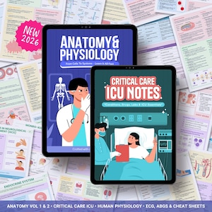 May include: Two tablets displaying medical study guides. One shows "Anatomy & Physiology" with a doctor illustration, the other "Critical Care ICU Notes" with a patient scene. Surrounding papers feature anatomical diagrams and medical notes.