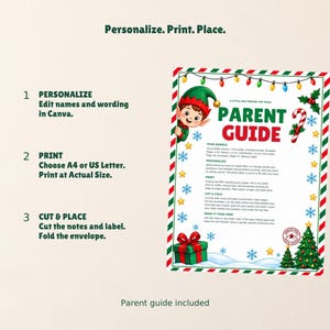 May include: A printable parent guide document featuring a Christmas theme with a green elf, candy cane, gift box, and pine trees. The text reads Personalize. Print. Place. and Parent Guide, with instructions for editing, printing, and cutting out the items.