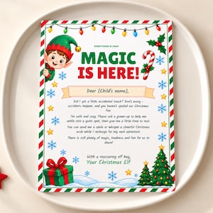 May include: A rectangular letter with a red and green striped border featuring a cartoon elf, a candy cane, Christmas trees, and a gift box. The text reads MAGIC IS HERE! and includes a message about an accidental touch from a Christmas Elf.