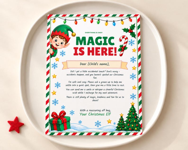 May include: A rectangular letter with a red and green striped border featuring a cartoon elf, a candy cane, Christmas trees, and a gift box. The text reads MAGIC IS HERE! and includes a message about an accidental touch from a Christmas Elf.