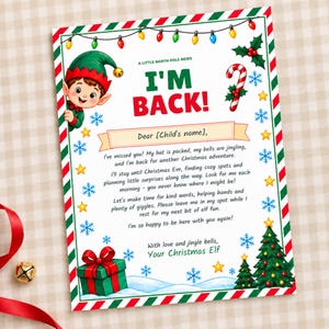 May include: A rectangular Christmas letter featuring a green and red striped border, a cartoon elf, a candy cane, and a string of colorful lights. The text reads A LITTLE NORTH POLE NEWS, I'M BACK!, Dear [Child's name], and a message from an elf.