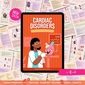 Peut inclure: Une image d'un e-book intitulé "CARDIAC DISORDERS" sur une tablette, entouré de notes médicales. La couverture présente une illustration d'un médecin examinant un cœur triste. L'e-book est étiqueté "e-Book" et un autocollant rose indique "NEW 2026".