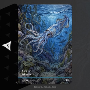 May include: A rectangular game card featuring a detailed illustration of a blue squid swimming through an underwater kelp forest. The text on the card reads Squid, Islandwalk, and 1/1. The card has a dark blue border at the bottom with white text.