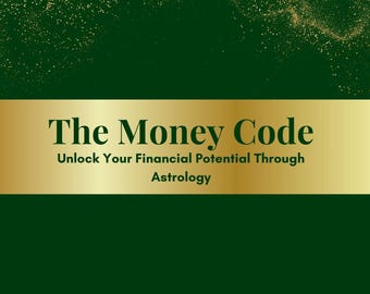 Der Geldcode | Entfalten Sie Ihr finanzielles Potenzial durch Ihre Geburtstafel Astrologie PDF als Ratgeber