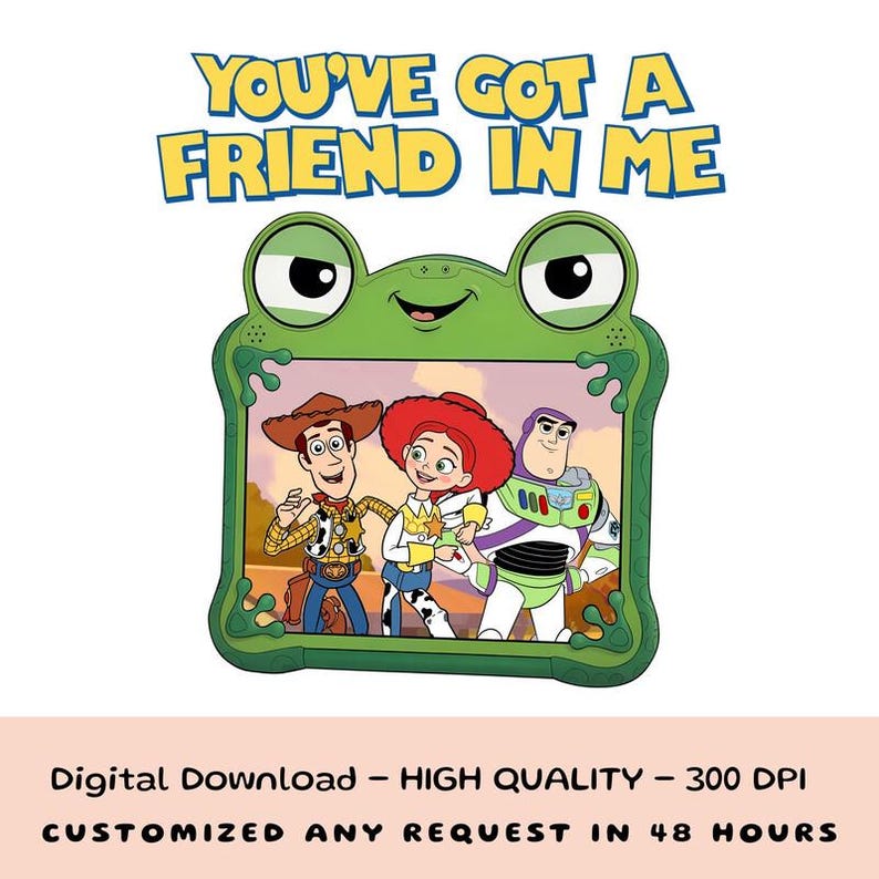 Toy Story 5 Png, I Knew It I Knew You Png, Long Live TS Png, You've Got a Friend in Me Png, Toy Story 5 Png image 1